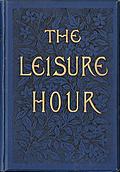 Front Cover, The Leisure Hour
