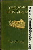 Front Cover, Fea “Quiet Roads and Sleepy Villges”, McBride, Nast & Co., New York, 1914