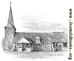 Wooden Church, Greenstead, Essex, A.D. 1013 (as it was in 1748)