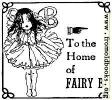 To the Home of Fairy B
